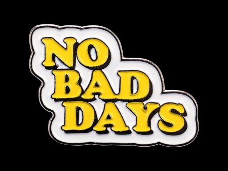 Enamel Pin - No Bad Days Online Hot Sale